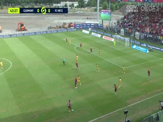 法甲克莱蒙vs梅斯20230827