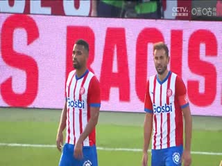 西甲吉罗纳vs赫塔菲20230820（鹿中原）