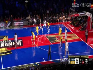 NBA季中赛鹈鹕VS湖人20231208