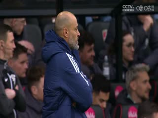 英超伯恩茅斯vs诺丁汉森林(刘焕)20240204