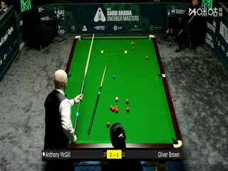 2025斯诺克沙特大师赛第二轮（112进80）安东尼·麦克吉尔4-1奥利弗·布朗20250809