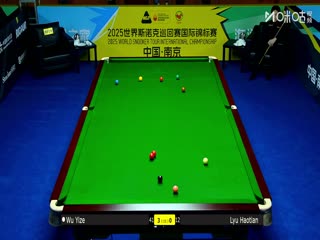 2025斯诺克国际锦标赛延期资格赛第一轮吴宜泽6-1吕昊天20251102