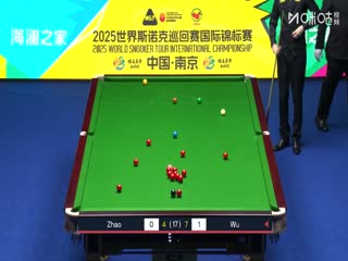 2025斯诺克国际锦标赛半决赛第一场赵心童6-9吴宜泽（第二阶段）（朱蒙）20251107